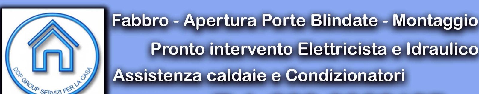 Pronto Intervento Fabbro Idraulico Elettricista Roma